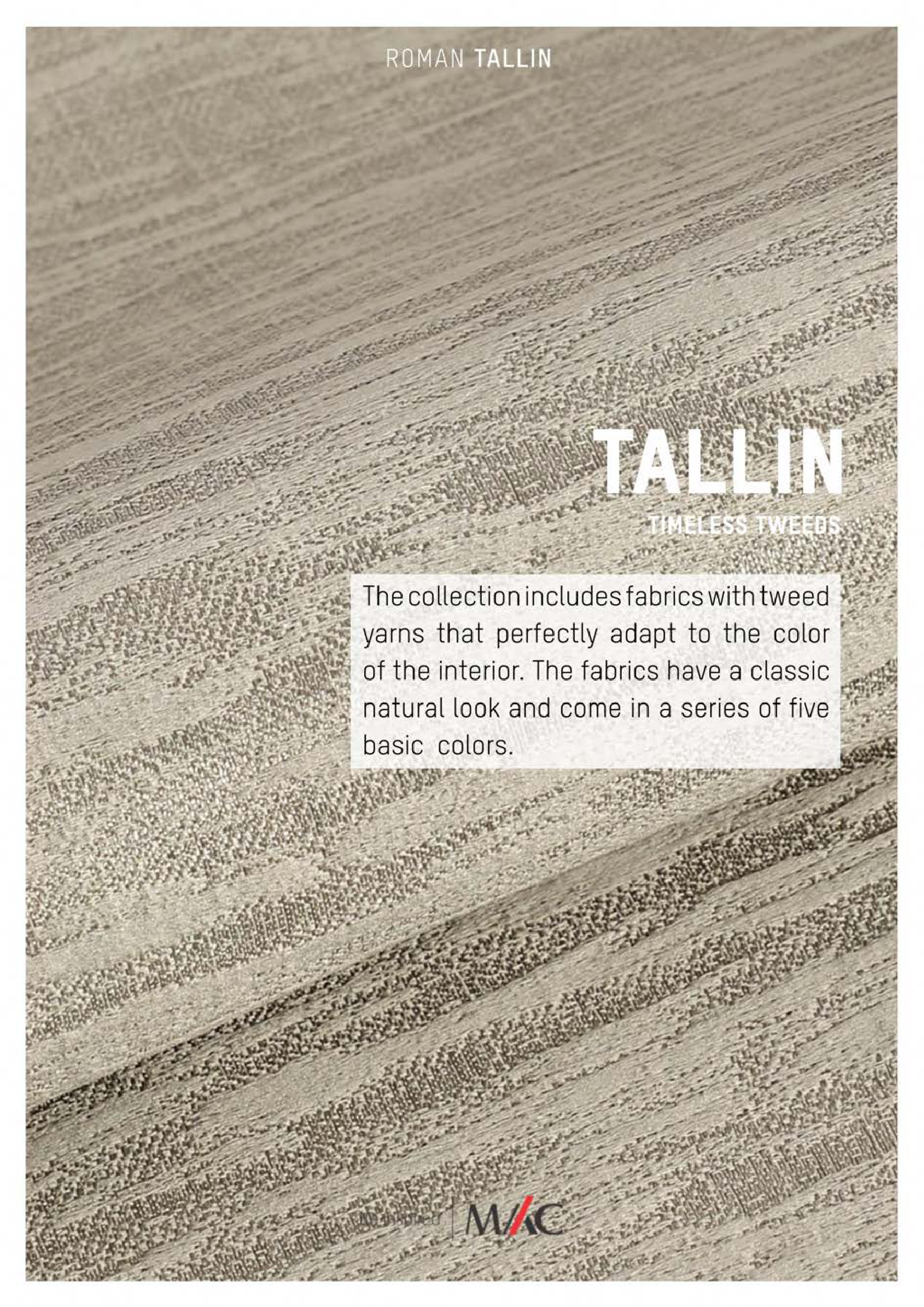 Tallin - Mac Roman Blind