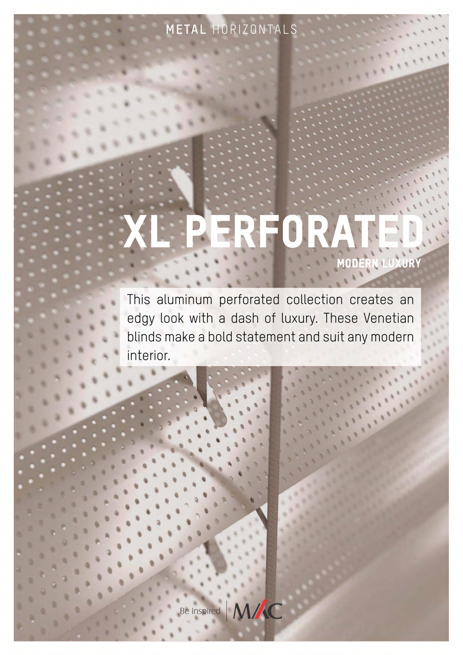 Mac Metal Venetian Blind - XL Perforated 50mm Collection